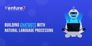 Building-Chatbots-With-Natural-Language-Processing