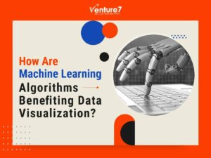 How-Are-Machine-Learning-Algorithms-Benefiting-Data-1