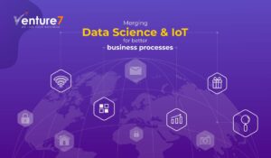 Merging-Data-Science-And-IoT-For-Better-Business-Processes